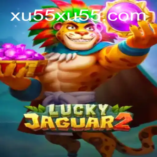 Descubra o Mundo de Luckyjaguar2: O Jogo que Conquistou Xu55.com